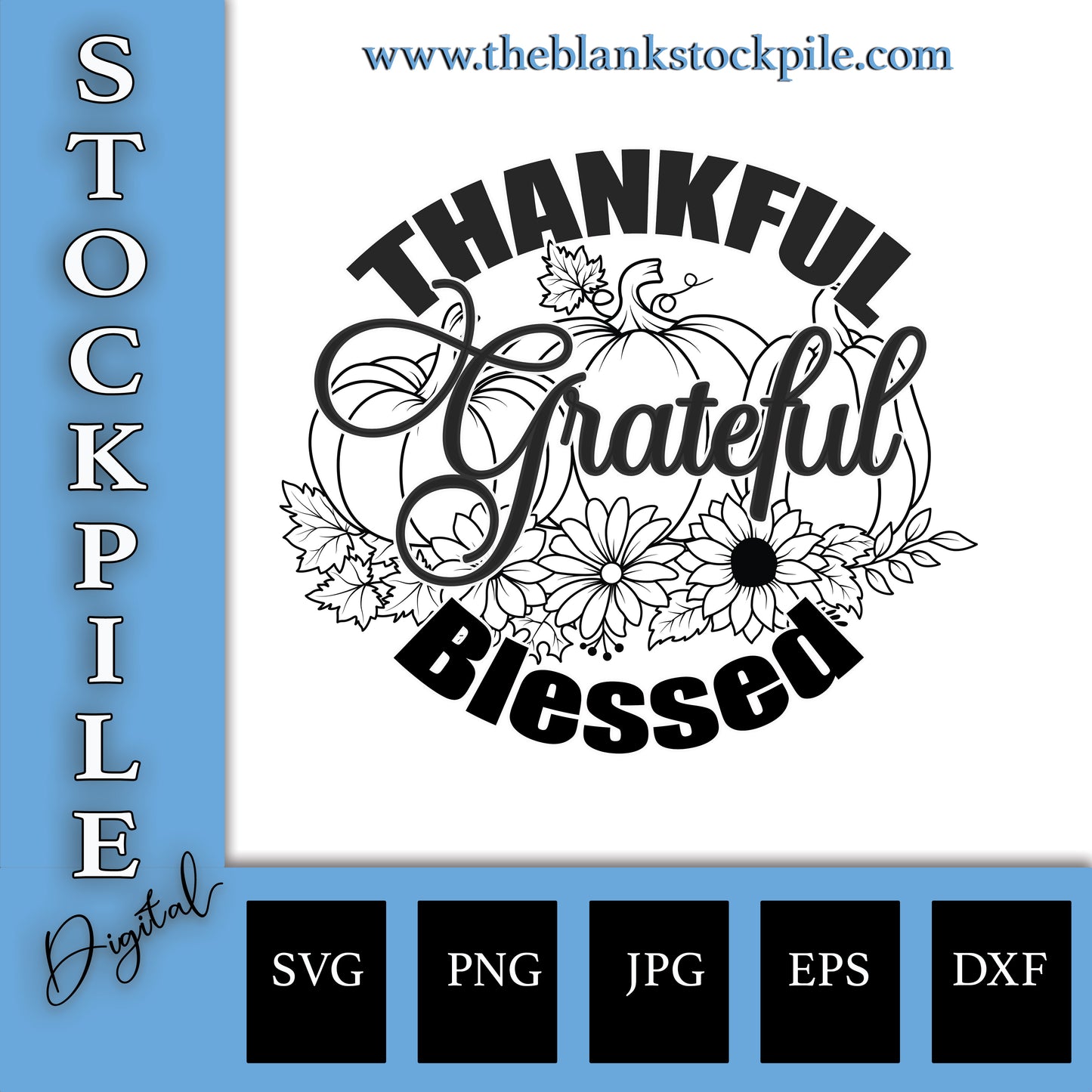 Thankful Grateful Blessed Svg Bundle